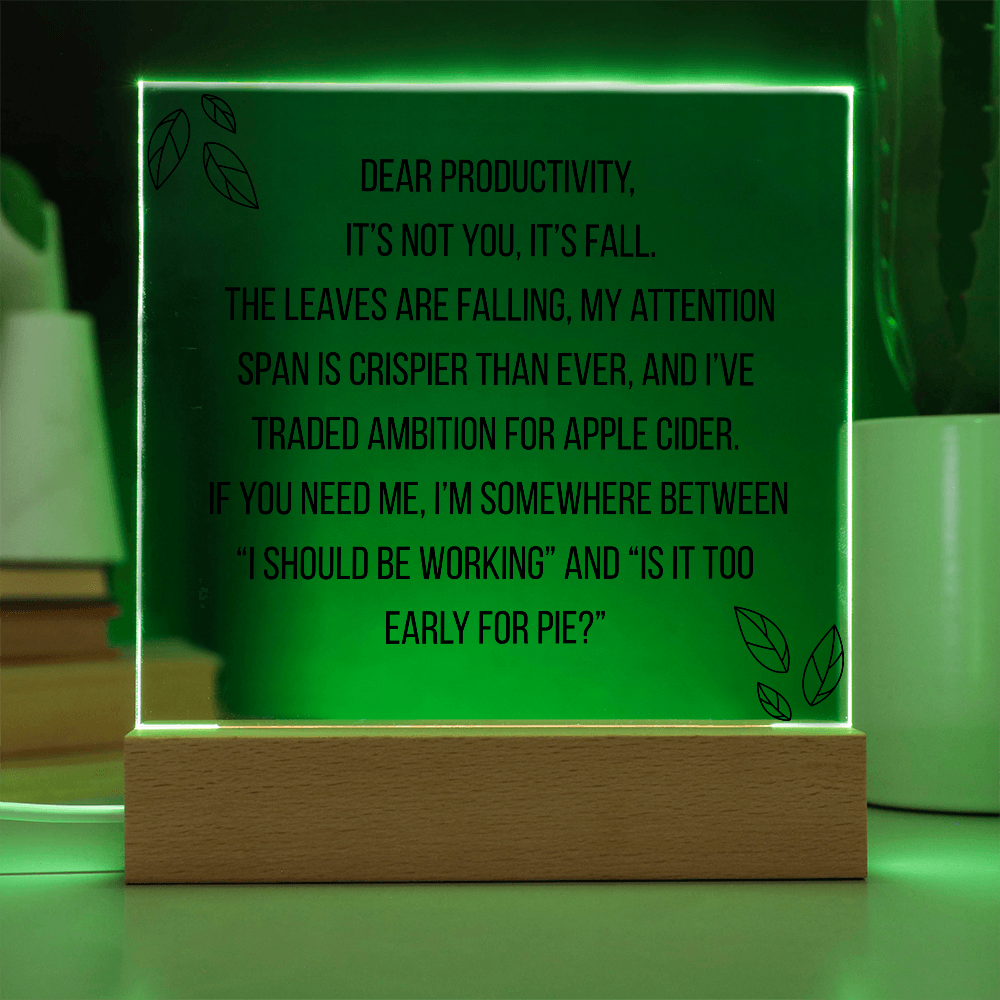 Square Acrylic Plaque - Dear Productivity