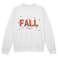 Crewneck Sweatshirt Fall Vibes