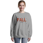 Crewneck Sweatshirt Fall Vibes