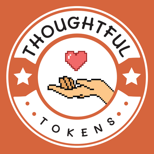 Thoughtful Tokens